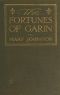 [Gutenberg 53394] • The Fortunes of Garin